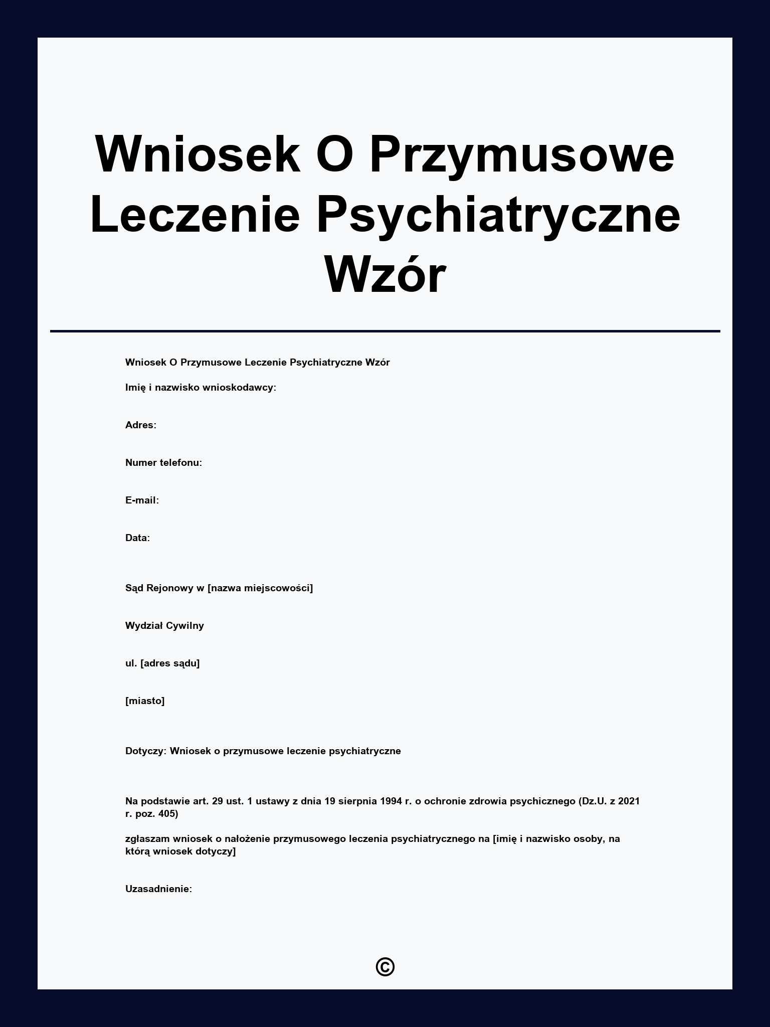 Wniosek O Przymusowe Leczenie Psychiatryczne Wzór