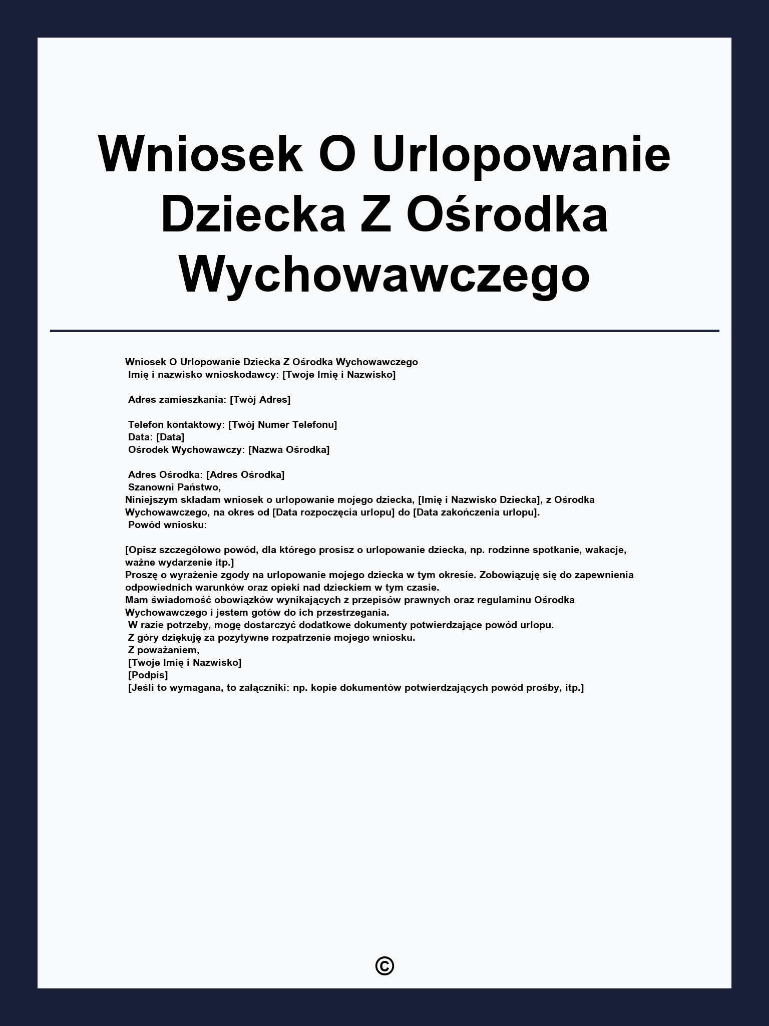 Wniosek O Urlopowanie Dziecka Z Ośrodka Wychowawczego