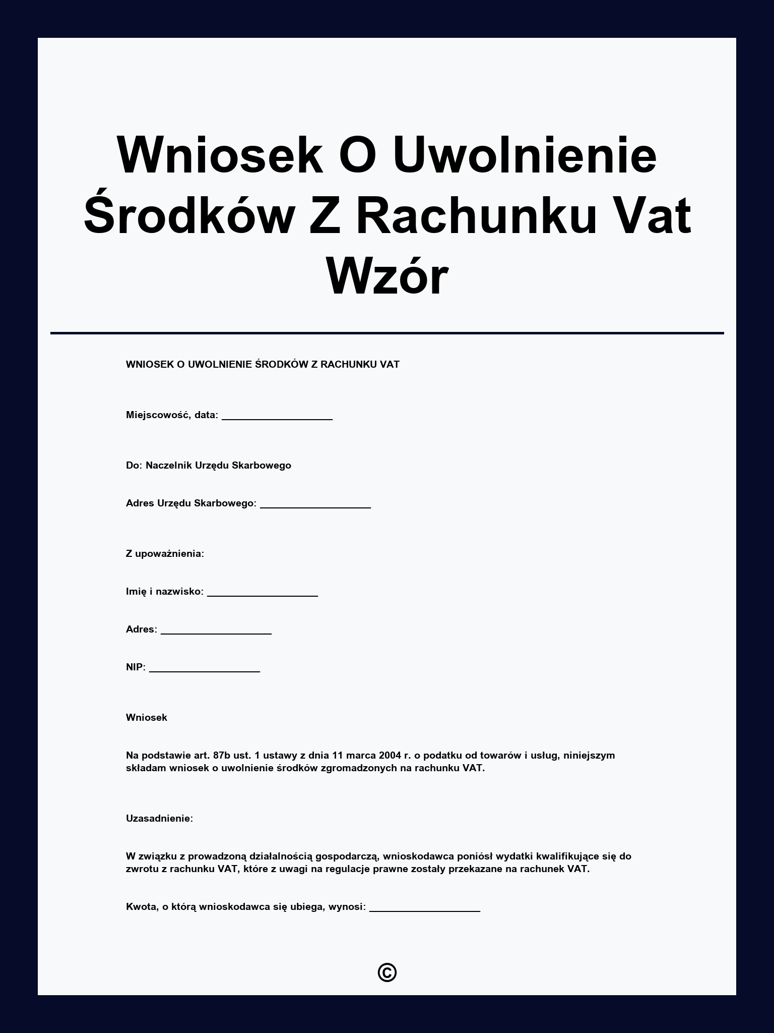 Wniosek O Uwolnienie Środków Z Rachunku Vat Wzór